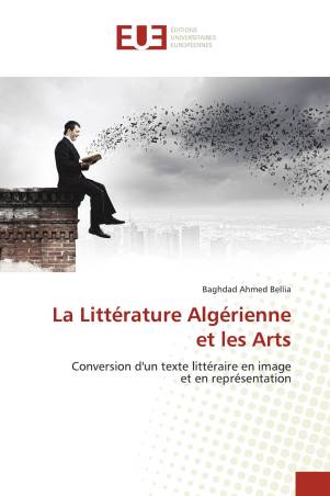 La Littérature Algérienne et les Arts