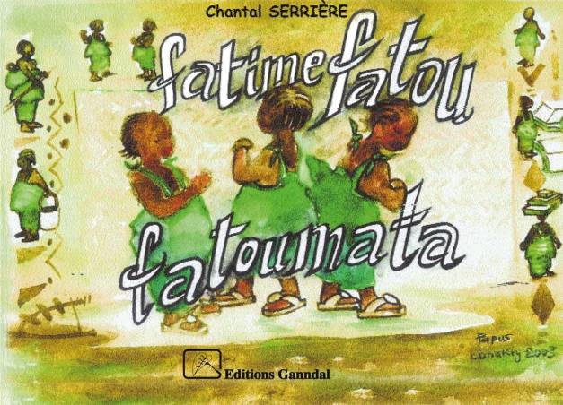 Fatime Fatou Fatoumata de Chantal Serrière