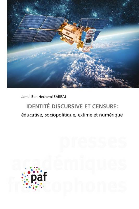 IDENTITÉ DISCURSIVE ET CENSURE: IDENTITÉ DISCURSIVE ET CENSURE: