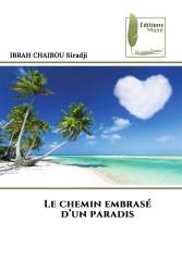 Le chemin embrasé d’un paradis