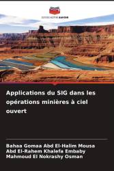 Applications du SIG dans les opérations minières à ciel ouvert