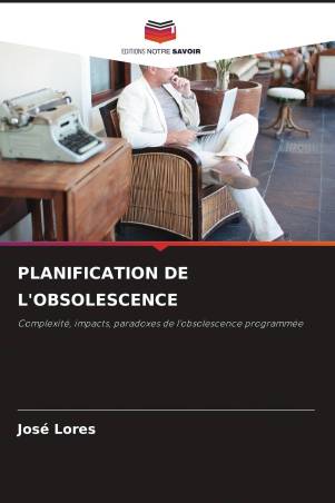 PLANIFICATION DE L'OBSOLESCENCE