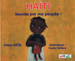 Haïti sauvée par ma poupée de Fatou Keïta