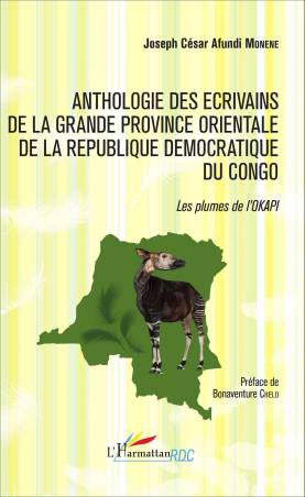Anthologie des écrivains de la grande province orientale de la République Démocratique du Congo