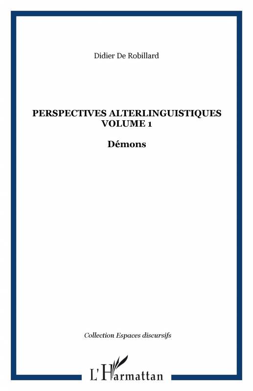 Perspectives alterlinguistiques Volume 1