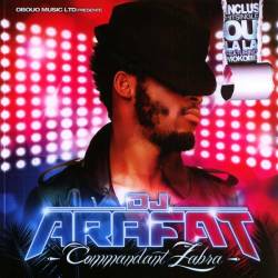 DJ Arafat - Commandant Zabra