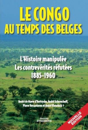 Le Congo au temps des Belges
