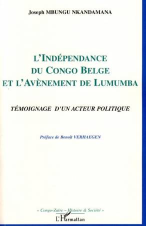 L'indépendance du Congo belge et l'avènement de Lumumba