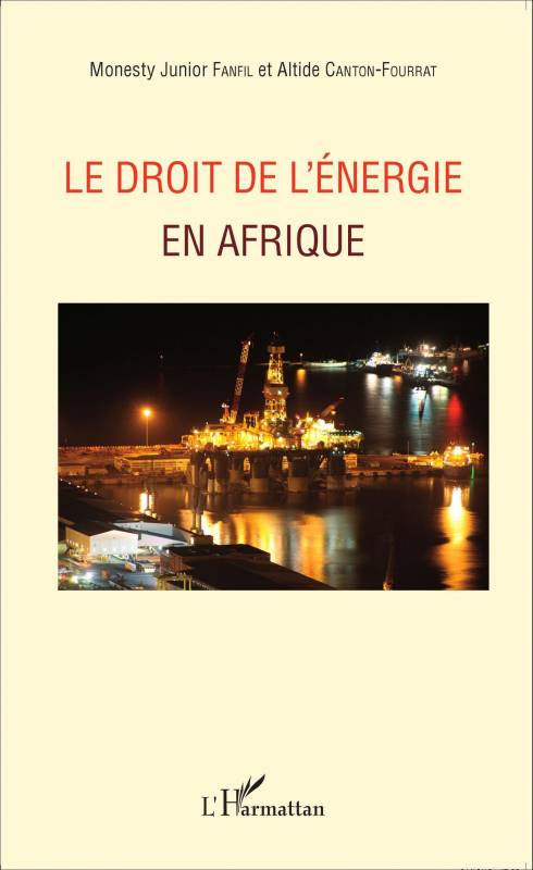 Le droit de l'énergie en Afrique