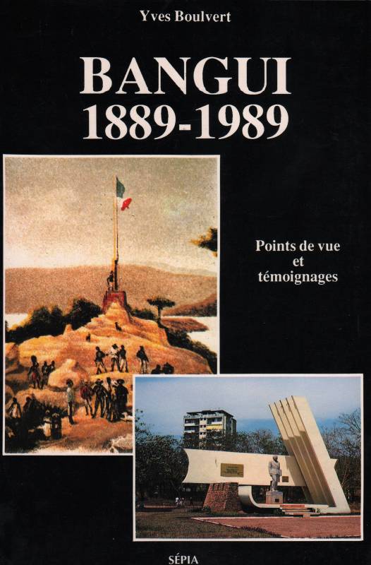 BANGUI : 1889-1989