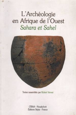 L'ARCHEOLOGIE EN AFRIQUE DE L'OUEST