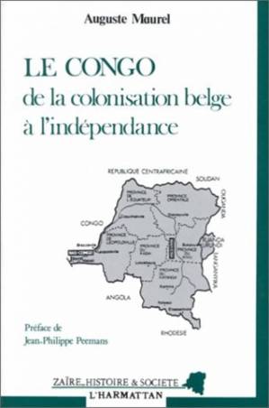 Le Congo de la colonisation belge à l'indépendance
