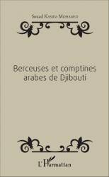 Berceuses et comptines arabes de Djibouti