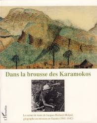 Dans la brousse des Karamokos