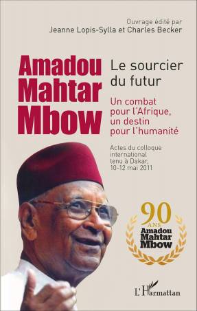 Amadou Mahtar Mbow de Jeanne Lopis-Sylla