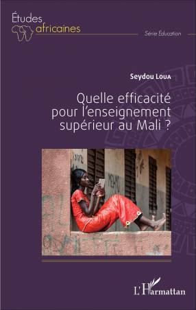 Quelle efficacité pour l'enseignement supérieur au Mali ?