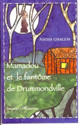 Mamadou et le fantôme de Drummondville