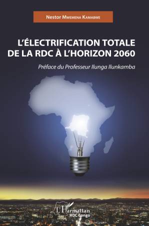 L'Electrification totale de la RDC à l'horizon 2060