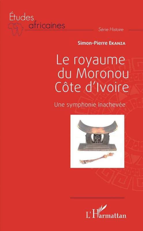 Le royaume du Moronou Côte d'Ivoire