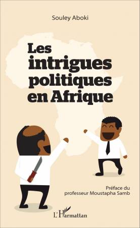 Les intrigues politiques en Afrique