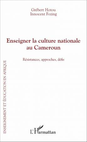 Enseigner la culture nationale au Cameroun