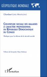 Couverture sociale des maladies à caractère professionnel en République Démocratique du Congo