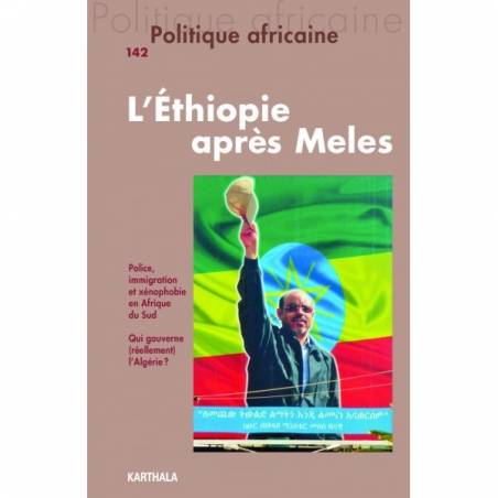 Politique africaine N° 142. L'Ethiopie après Meles