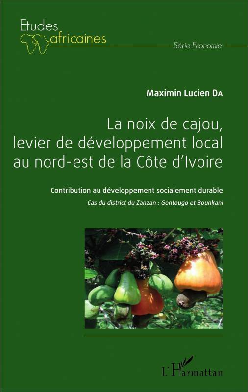 La noix de cajou, levier de développement local au nord-est de la Côte d'Ivoire