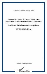 Introduction à l'histoire des migrations au Congo-Brazzaville
