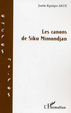 Les canons de Siku Mimondjan