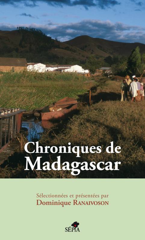 Chroniques de Madagascar