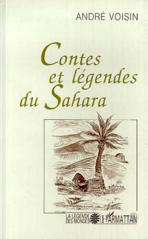Contes et légendes du Sahara