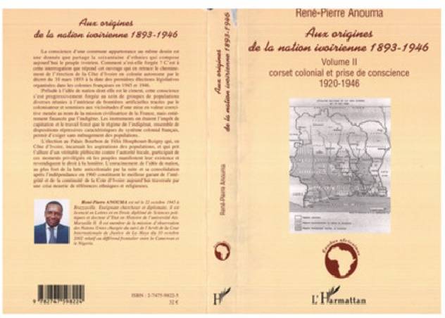 Aux origines de la nation ivoirienne 1893-1946 (volume II)