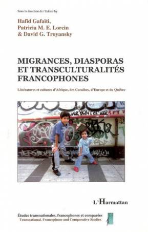 Migrances, diasporas et transculturalités francophones