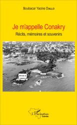 Je m'appelle Conakry