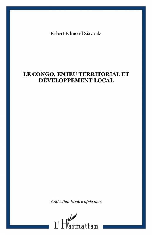 Le Congo, enjeu territorial et développement local