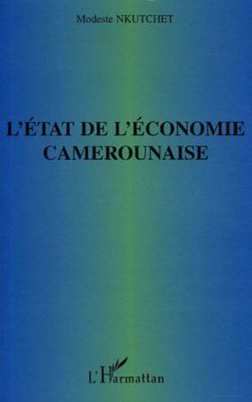 L&#039;état de l&#039;économie camerounaise
