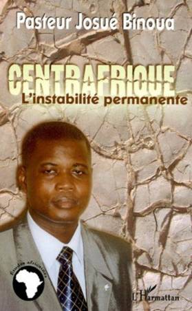 Centrafrique, l'instabilité permanente