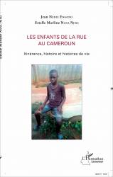 Les enfants de la rue au Cameroun