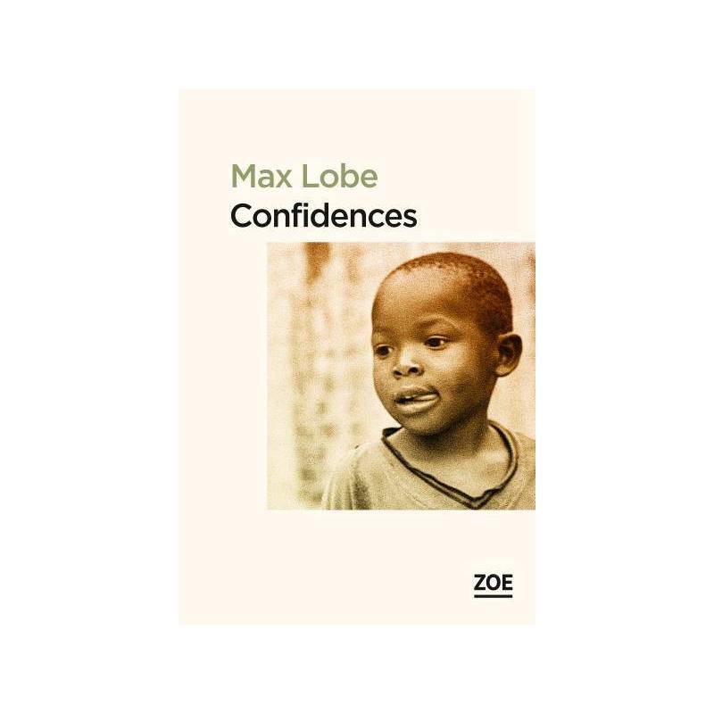 Confidences de Max Lobe