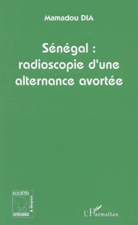 Sénégal : radioscopie d'une...