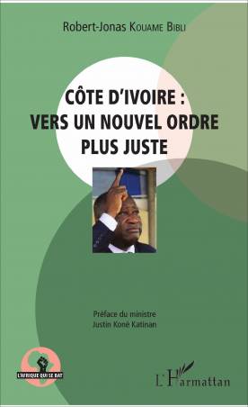 Côte d'Ivoire : vers un nouvel ordre plus juste