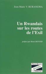 Un Rwandais sur les routes de l'Exil