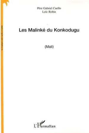 Les Malinké du Konkodugu (Mali)