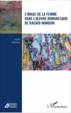 L'image de la femme dans l'oeuvre romanesque de Rachid Mimouni