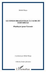 Le Congo-Brazzaville à l'aube du XXIè siècle