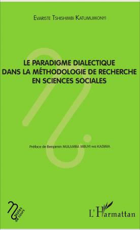Le paradigme dialectique dans la méthodologie de recherche en sciences sociales