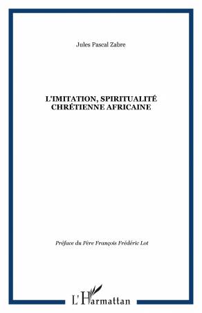 L&#039;imitation, spiritualité chrétienne africaine
