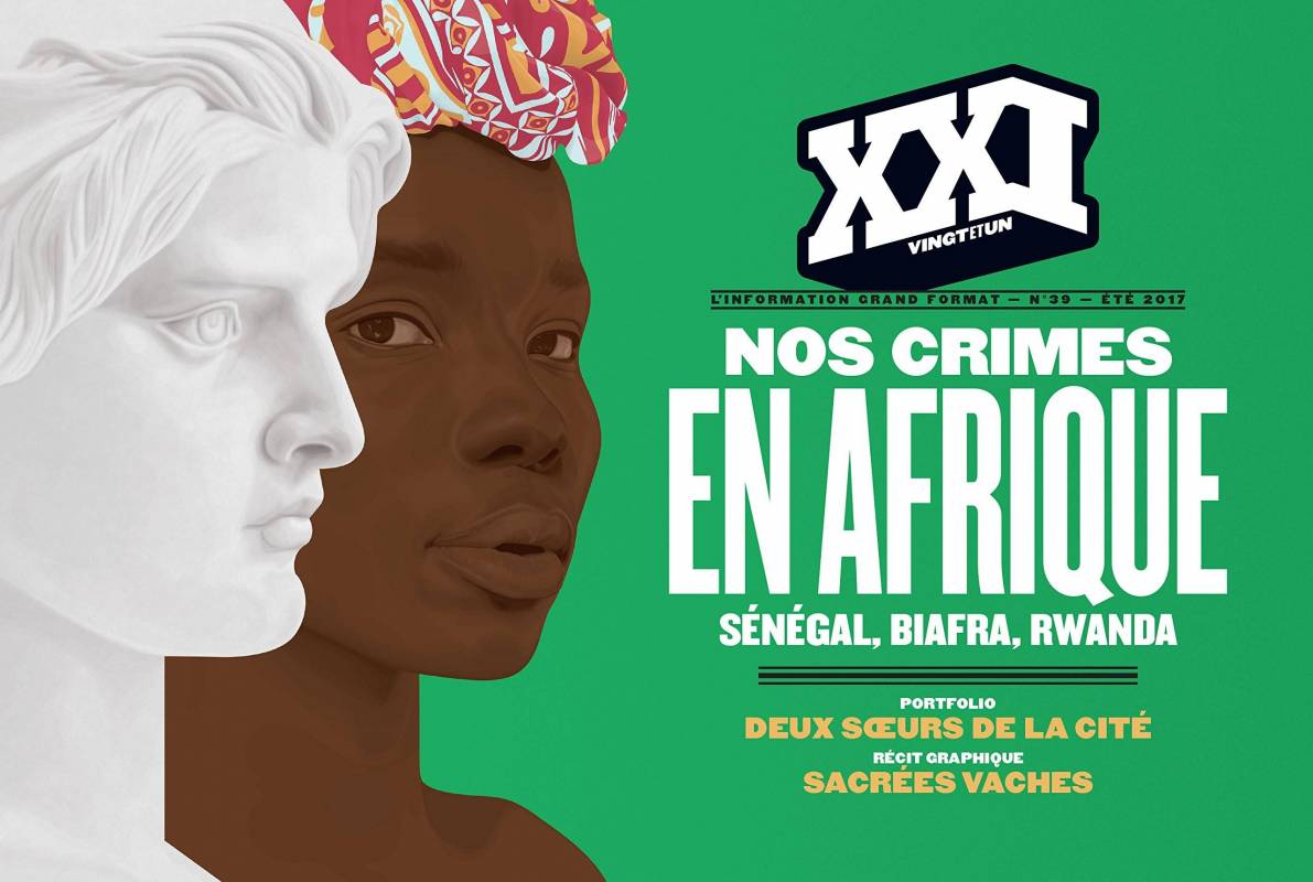 Revue XXI, Nos crimes en Afrique, n° 39, automne 2017