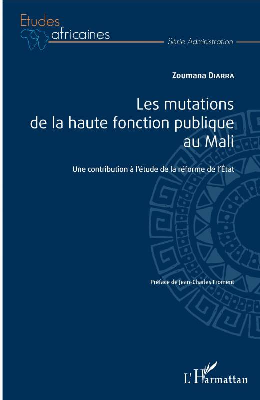 Les mutations de la haute fonction publique au Mali